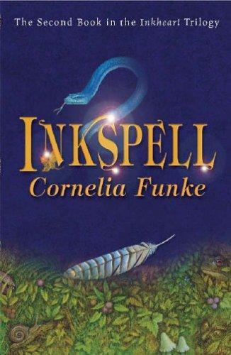 Cornelia Funke: Inkspell (Inkheart Trilogy) (Paperback, Chicken House Ltd)