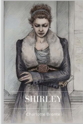 Shirley (Paperback, 2018, CreateSpace Independent Publishing Platform)