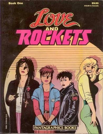 Gilbert Hernandez, Jaime Hernandez, Mario Hernandez: Love and Rockets, Book One (1985, Fantagraphics Books)