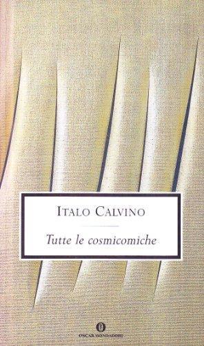 Tutte le Cosmicomiche (Italian language, 2003)