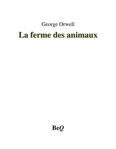 La Ferme des animaux (French language, BeQ)