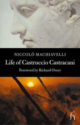 Life of Castruccio Castrani (2003, Hesperus, Hesperus Press)