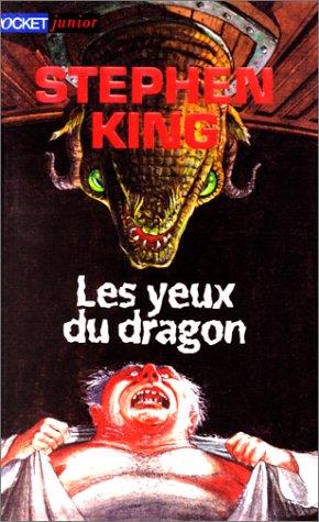 Les Yeux du dragon (Paperback, French language, 1999, Pocket)