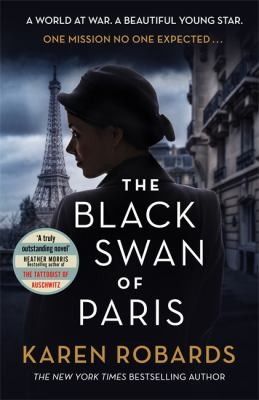 Karen Robards: Black Swan of Paris (2020, Hodder & Stoughton)