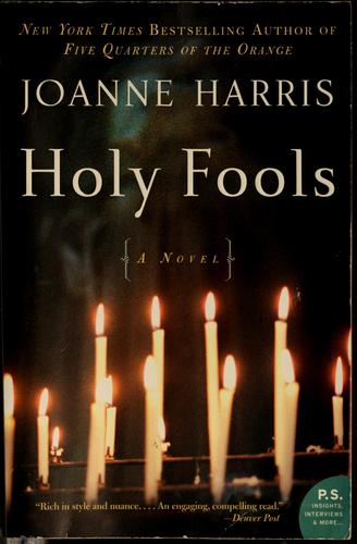 Holy fools (2004, HarperCollins)