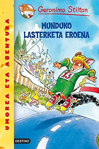 Elisabetta Dami: Munduko Lasterketa Eronea (Paperback, Destino Infantil & Juvenil)