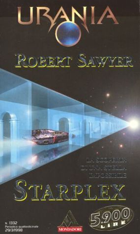 Robert J. Sawyer: Starplex (Paperback, Italiano language, 1998, Mondadori)