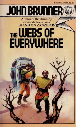 The Webs of Everywhere (Paperback, 1982, Del Rey)