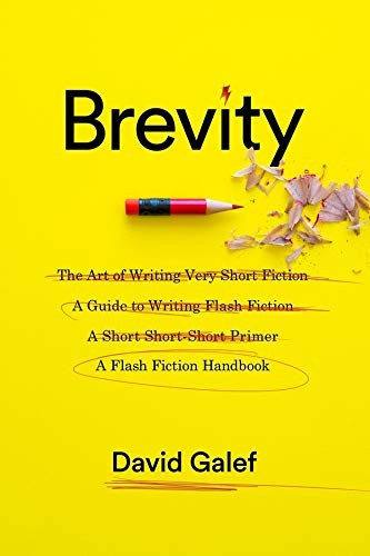 David Galef: Brevity (2016, Columbia University Press)