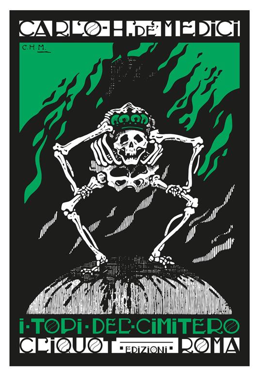 Carlo Hakim De' Medici: I topi del cimitero (Paperback, Italiano language, 2019, Cliquot)