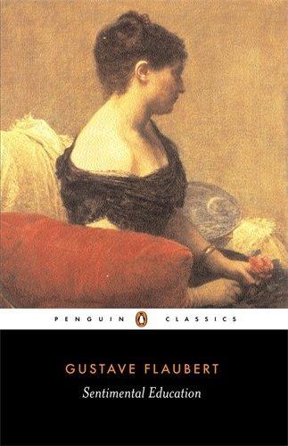 Flaubert Gustave: Sentimental Education (2004)