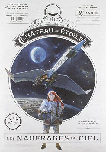 Les naufragés du ciel (Le Château des Étoiles, #4) (French language, 2015)