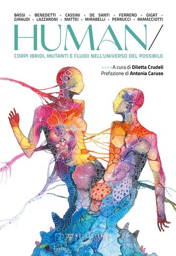 HUMAN/ (Paperback, Italian language, 2021, MoscaBianca Edizioni)