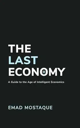 Emad Mostaque: The last economy