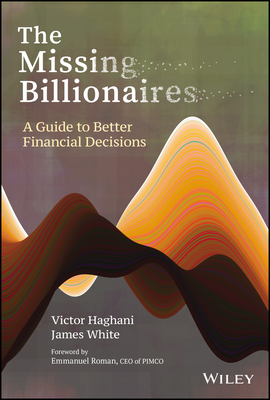 Victor Haghani: The Missing Billionaires