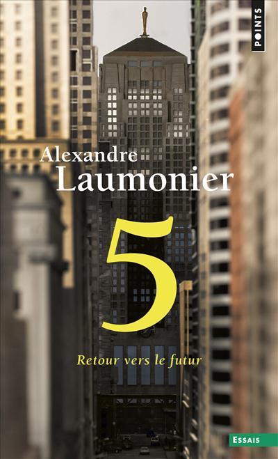 Alexandre Laumonier, Ervin Karp: 5 : Retour vers le futur (French language, 2018, Éditions du Seuil)