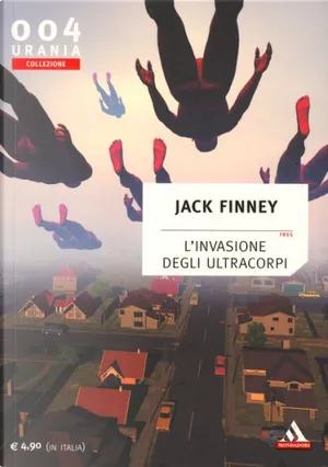 L'invasione degli ultracorpi (Paperback, italiano language, 2003, Mondadori)