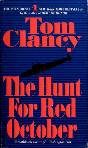 Tom Clancy: The hunt for Red October (1985, Berkley Books)