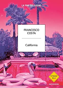 California (Paperback, Mondadori)