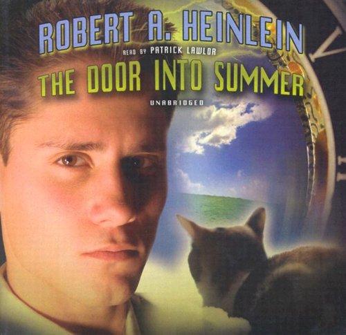 The Door into Summer (AudiobookFormat, 2006, Blackstone Audiobooks)
