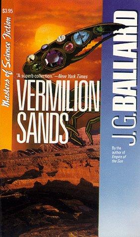 Vermilion Sands (Paperback, 1988, Carroll & Graf Publishers)