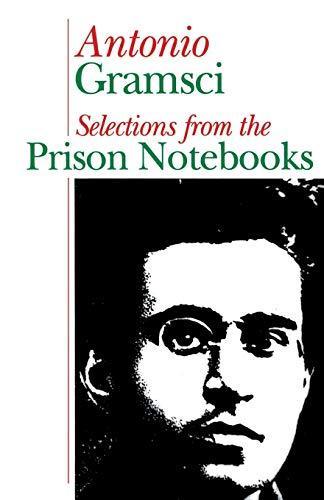 Selections from the prison notebooks of Antonio Gramsci (1971)