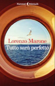 Tutto sarà perfetto (Italian language, 2019, Feltrinelli)
