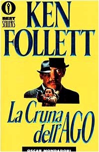 La cruna dell'ago (Paperback, Italian language, 1985, Oscar Mondadori)