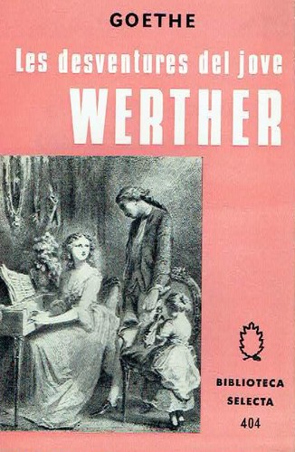 Les desventures del jove Werther (Paperback, Catalan language, 1967, Selecta)