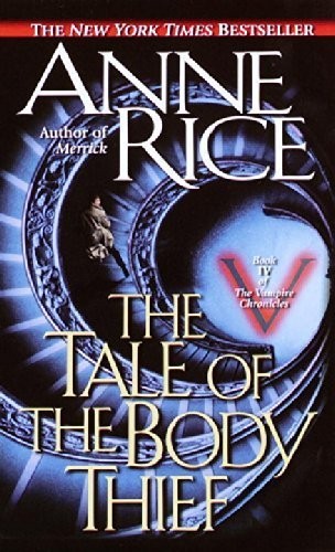 The Tale of the Body Thief (Paperback, 1993, Ballantine Books, Brand: Ballantine Books)