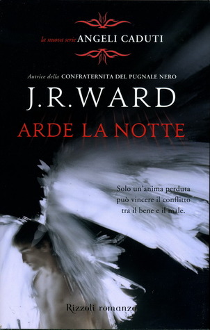 Arde la notte (Hardcover, Italiano language, Rizzoli)