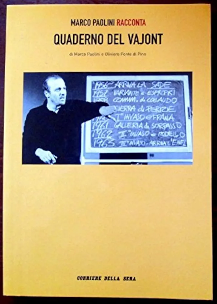 Quaderno Del Vajont (Paperback, Italiano language, 2005, Corriere della sera)