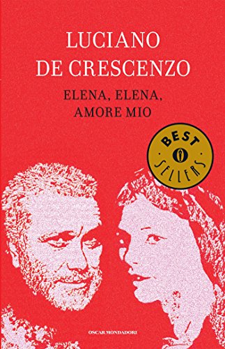Elena, Elena, amore mio (Italian language, 1991, A. Mondadori)