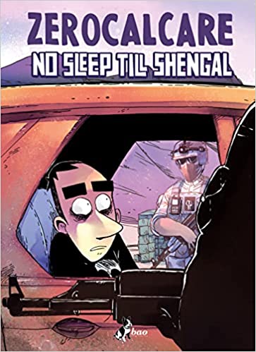 No sleep till Shengal (GraphicNovel, Italiano language, 2022, Bao Publishing)