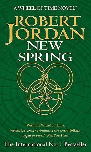 New Spring (Wheel of Time, #0) (2004)