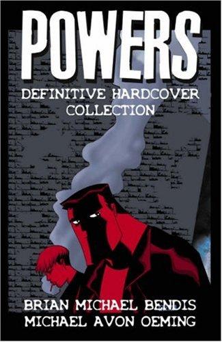 Brian Michael Bendis, Michael Avon Oeming: Powers (Hardcover, 2006, Marvel Comics)