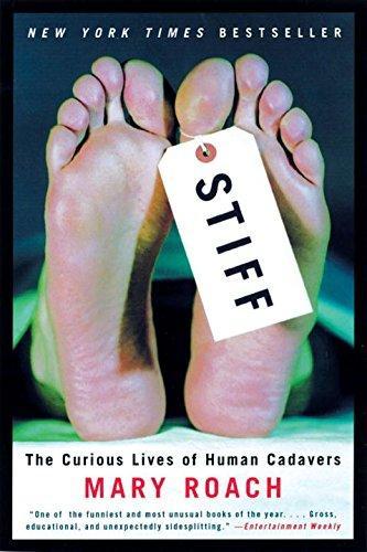 Stiff (2004, W. W. Norton & Company)