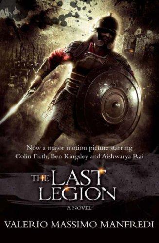 Valerio Massimo Manfredi: The Last Legion (Paperback, 2007, Pan Books)