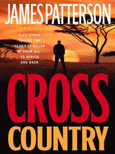 Cross Country (EBook, 2008, Little, Brown and Company)