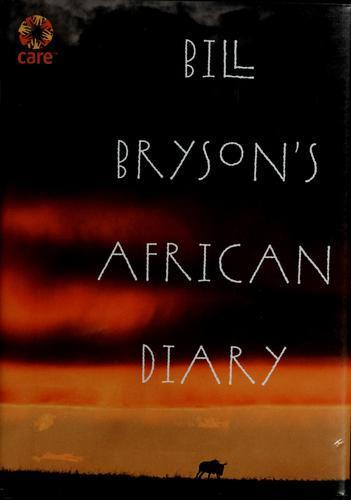 Bill Bryson's African Diary (2002)