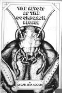 Oscar Zeta Acosta: The revolt of the cockroach people. (1973, Straight Arrow Books; distributed by Quick Fox, New York)