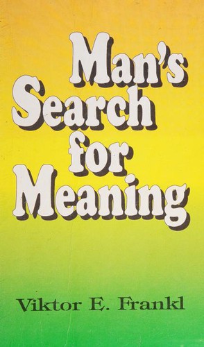 Man's Search for Meaning (Paperback, 1995, Better Yourself Books)