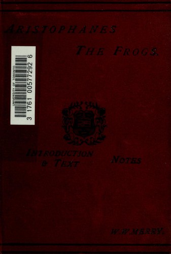 The frogs (Ancient Greek language, 1892, Clarendon Press)