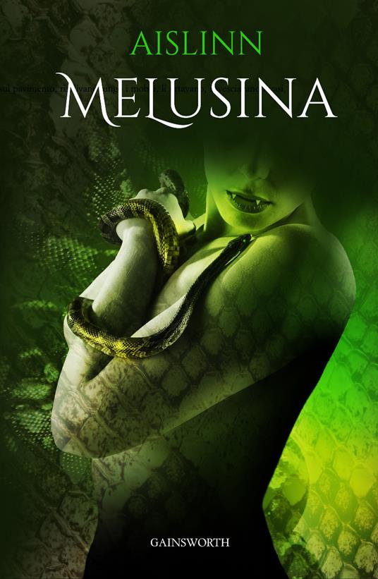 Sara Benatti: Melusina (Paperback, Italiano language, 2019, Gainsworth Publishing)