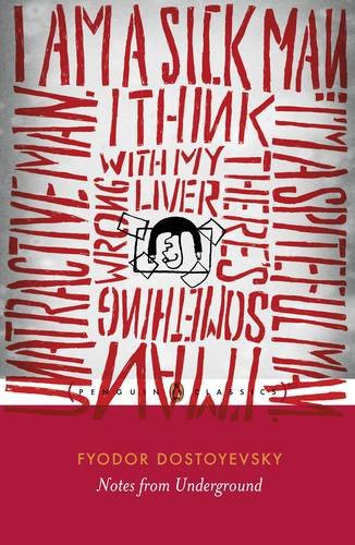 Fyodor Dostoevsky: Notes from Underground (Paperback, Benediction Classics)