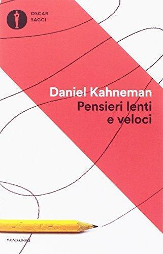 Pensieri lenti e veloci (Italian language, 2013)