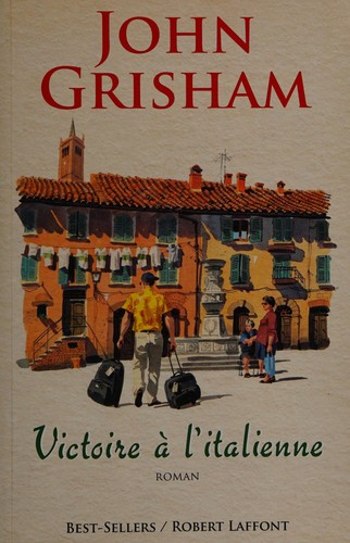 Victoire à l'italienne (French language, 2008, Editions Robert Laffont)