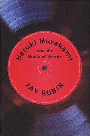 Haruki Murakami and the Music of Words (Hardcover, 2002, Harvill Press)