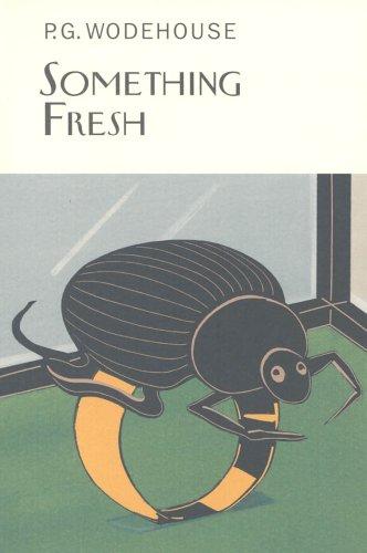 Something Fresh (Hardcover, 2005, Everyman's Library)