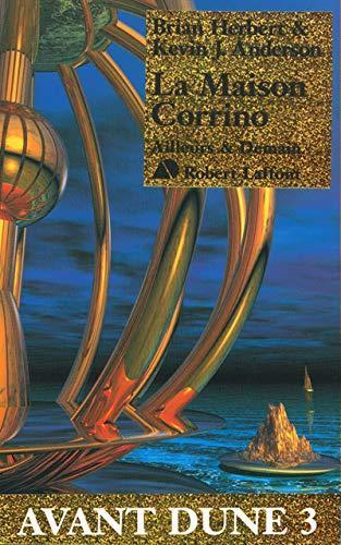 Kevin J. Anderson, Brian Herbert: La maison Corrino (French language, 2002)